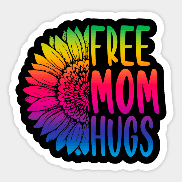 free mom hugs Gift Pride LGBT sunflower Sticker by Zunteelove